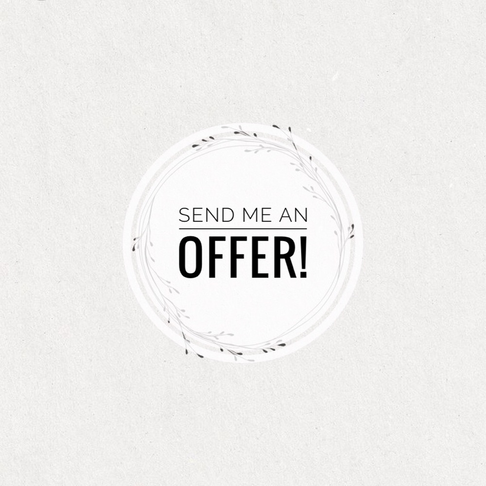 Offers always welcome!